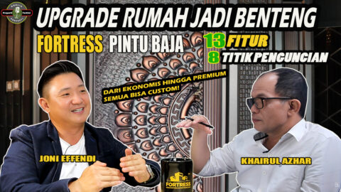 keunggulan pintu baja fortress, pintu super kuat, pintu canggih, pintu anti maling, podcast properti
