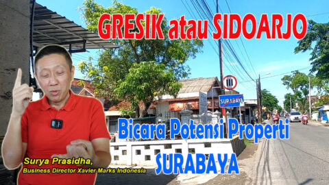 potensi properti surabaya, properti gresik, properti sidoarjo,